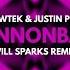 CANNONBALL WILL SPARKS REMIX SHOWTEK JUSTIN PRIME 10 MINUTES EDIT