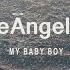 TheAngelcy My Baby Boy Official Video