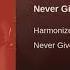 Harmonize Never Give Up Official Audio