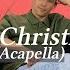 Last Christmas Acapella Version