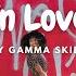 Lyrics In Love By Gamma Skies