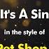 The Pet Shop Boys It S A Sin Karaoke Version From Zoom Karaoke