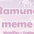 Ramune Meme With WarmlyTea