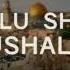 PRAY FOR THE PEACE OF JERUSALEM In Hebrew עברית And Arabic عربى Joshua Aaron Sha Alu Shalom