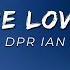 DPR IAN Dope Lovers Lyrics