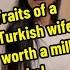 Turkish Women Know The Dos And The Don T In A Relationship