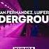 Lujan Fernandez Luifer Underground Original Mix TECH HOUSE MIX CLUB XUMBA RECORDINGS