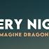 Imagine Dragons Every Night Español Ingles