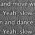 Kylie Minogue Slow Lyrics In Video