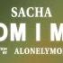 Sacha Hey Mom I Made It Lyrics