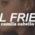 Camila Cabello Real Friends Traducida Al Español