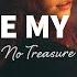 No Treasure You Re My Lover Lyrics