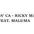 Vente Pa Ca Ricky Martin Feat Maluma Lyrics