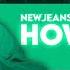 NewJeans How Sweet Official Instrumental