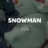 Sia Snowman Official Video Español English