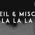 ONEIL Miscris La La La Naughty Boy Ft Sam Smith Cover Release