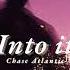 Vietsub Into It Chase Atlantic Lyrics Video