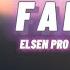 Elsen Pro Huseyin Enes Fadimem