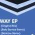 Paco Maroto My Way Rafa Barrios Remix BFR011