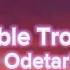 Odetari Double Trouble Lyrics