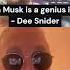 Elon Musk Is A Genius Idiot Dee Snider AFD SHORTS