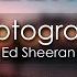 Ed Sheeran Photograph 9D AUDIO