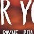 Liam Payne Rita Ora For You Lyrics Fifty Shades Freed