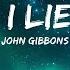 John Gibbons Would I Lie To You 30mins Feeling Your Music