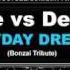 Coone Vs Deepack Mayday Dream Bonzai Tribute Dirty Workz