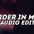 Unholy X Murder In My Mind X Rave Edit Audio