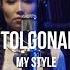 Tolgonai My Style Curltai Live