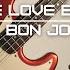 You Give Love Bad Name Bon Jovi Bass Tabs With Score By MAMainBass Yougiveloveabadname Bonjovi