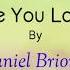 Because You Loved Me Daniel Briones