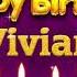 Vivian Happy Birthday To You Happy Birthday Song Name Vivian