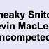 Sneaky Snitch Kevin MacLeod For 10 Hours