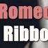 Romeo Until The Ribbon Breaks Lyrics