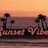 Sunset Vibes Disco Bounce More Disco Edit