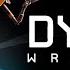 Welcome DYXE Wriors Team