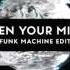 Mikael Weermets Digital Junkiez Open Your Mind Funk Machine Edit