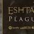 ESHTADUR Plaguemaker OFFICIAL AUDIO