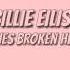 Billie Eilish Bitches Broken Hearts Lyrics