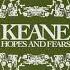 Keane She Has No Time Album Hopes And Fears