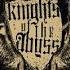 Knights Of The Abyss Decapitation Of The Dark Ages FULL EP