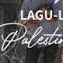 LAGU LAGU PALESTINA FULL ALBUM