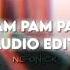 Ram Pam Pam Natti Natasha X Becky G Audio Edit