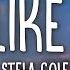 1 HOUR Stela Cole Love Like Mine Lyrics