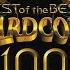 HARDCORE 100 BEST Of The BEST FULL ALBUM 301 28 MIN HD HQ HIGH QUALITY GOLD EDITION THUNDERDOME