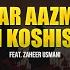 Hunar Aazmany Ki Koshish Feat Zaheer Usmani