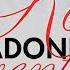 Madonna Susan MacLeod Into The Groove RIT Live From Lisbon 2004 Remastered Audio