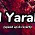 İlaç Ol Yaralarıma Speed Up Reverb MaviGri